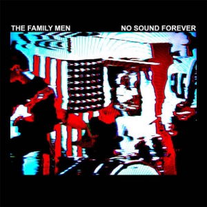  The Family Men - No Sound Forever