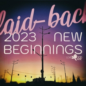  VA - Laid-Back New Beginnings 2023