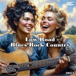 VA - Low Road Blues Rock Country