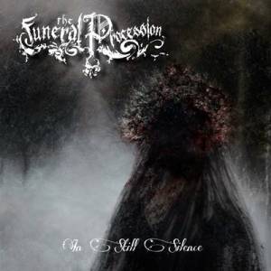 The Funeral Procession - In Still Silence