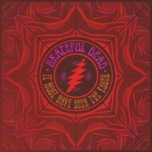  Grateful Dead - It Must Have Been the Roses