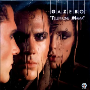 Gazebo - Telephone Mama
