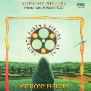 Anthony Phillips - Private Parts and Pieces IX-XI