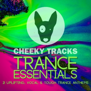  VA - Cheeky Tracks Trance Essentials
