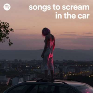  VA - Songs To Scream In The Car