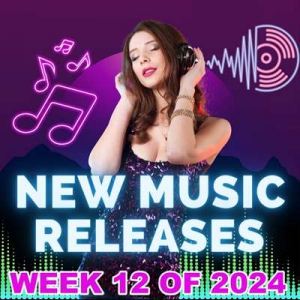  VA - New Music Releases Week 12