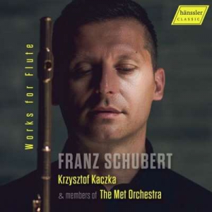  Krzysztof Kaczka - Schubert: Works For Flute