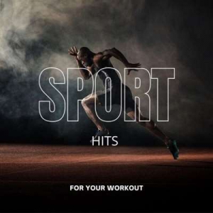  VA - Sport - Hits For Your Workout