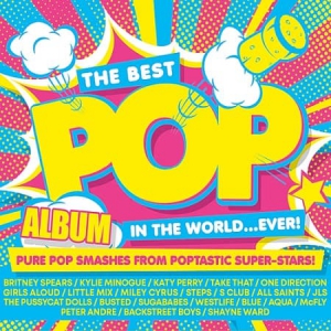  VA - The Best Pop Album In The World... Ever! [3CD]