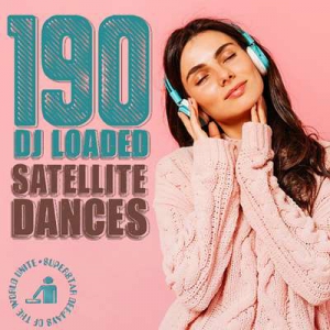  VA - 190 DJ Loaded - Dances Satellite