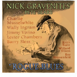  Nick Gravenites - Rogue Blues