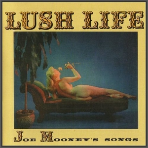  Joe Mooney - Lush Life