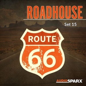  VA - Roadhouse Set 15