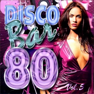  VA - Disco Bar 80s Vol.5