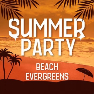  VA - Summer Party - Beach Evergreens