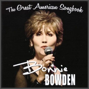  Bonnie Bowden - The Great American Songbook