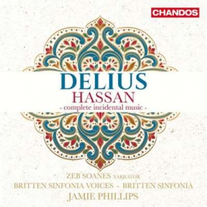  Zeb Soanes - Delius: Hassan - Complete Incidental Music