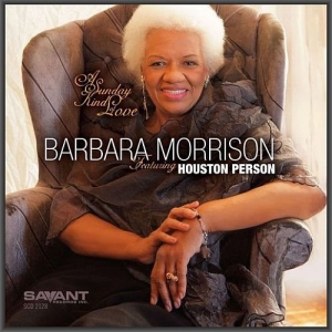  Barbara Morrison featuring Houston Person - A Sunday Kind Of Love