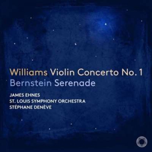  James Ehnes - Bernstein: Serenade - Williams: Violin Concerto No. 1