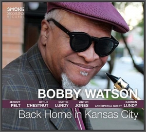  Bobby Watson - Back Home In Kansas City