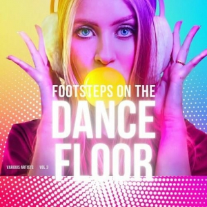  VA - Footsteps On The Dancefloor, Vol. 3