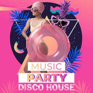  VA - Disco House Party Different Hits