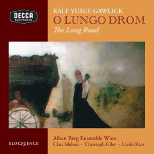  Alban Berg Ensemble Wien - Ralf Yusuf Gawlick: O Lungo Drom Op. 22