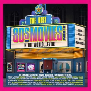  VA - The Best 80s Movies Album In The World... Ever!