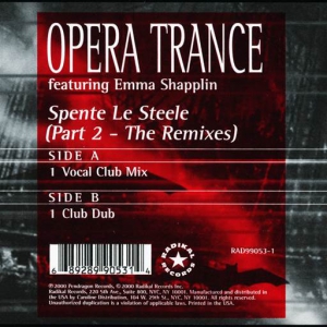  Opera Trance featuring Emma Shapplin - Spente Le Steele (Part 2 - The Remixes)