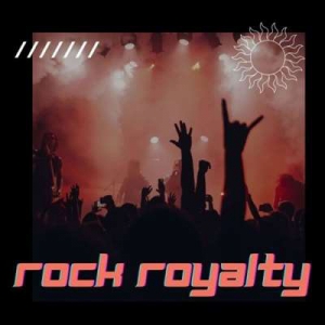  VA - Rock Royalty