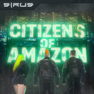  SIRUS - Citizens of Amazon
