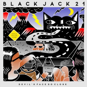  Black Jack 21 Blues Band - Devil's Face So Close