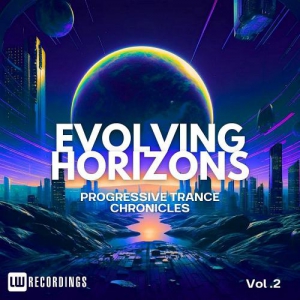  VA - Evolving Horizons: Progressive Trance Chronicles, Vol. 02