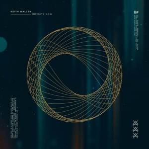 Keith Wallen - Infinity Now