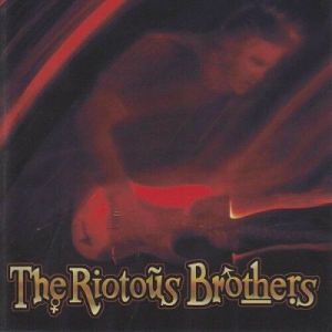  The Riotous Brothers - The Riotous Brothers