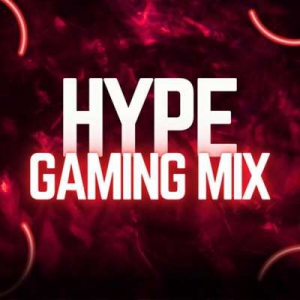  VA - Hype Gaming Mix