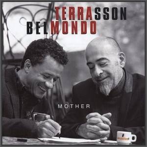  Jacky Terrasson & Stephane Belmondo - Mother