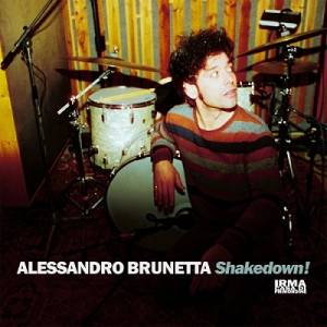  Alessandro Brunetta - Shakedown!