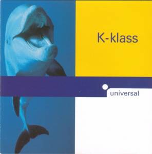  K-Klass - Universal