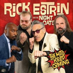  Rick Estrin and The Nightcats - The Hits Keep Coming