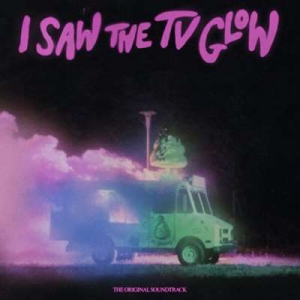  OST - VA - I Saw The TV Glow ]Original Soundtrack]