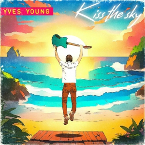  Yves Young - Kiss The Sky