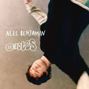  Alec Benjamin - 12 Notes