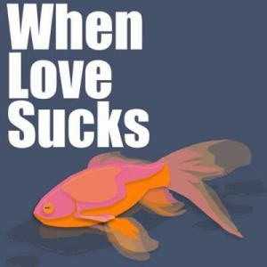  VA - When Love Sucks