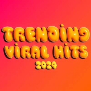  VA - Trending Viral Hits