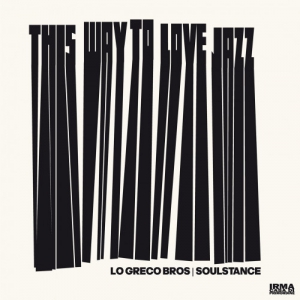  Lo Greco Bros - This Way To Love Jazz