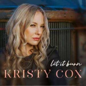  Kristy Cox - Let It Burn
