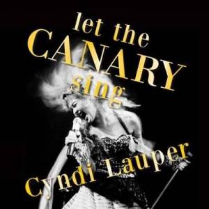  Cyndi Lauper - Let The Canary Sing