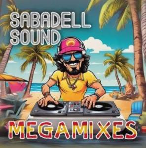 VA - Sabadell Sound Megamixes