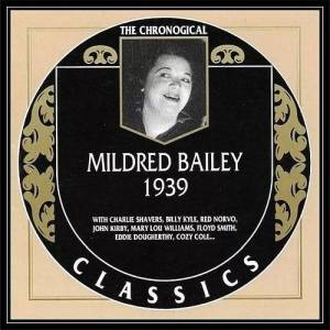  Mildred Bailey - 1939